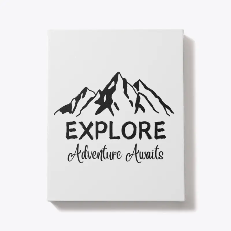 Explore: Adventure Awaits