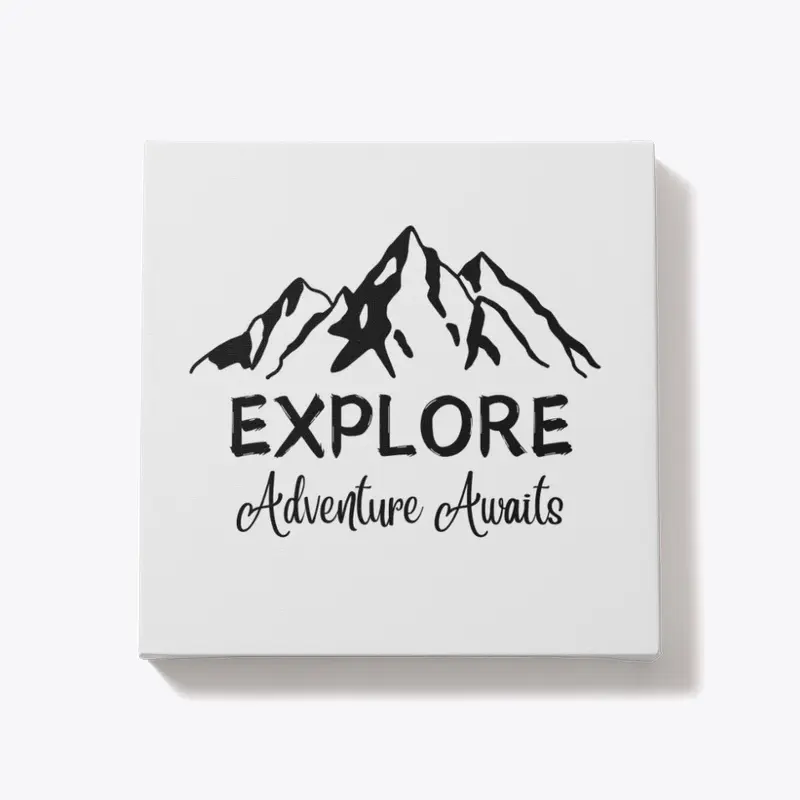 Explore: Adventure Awaits