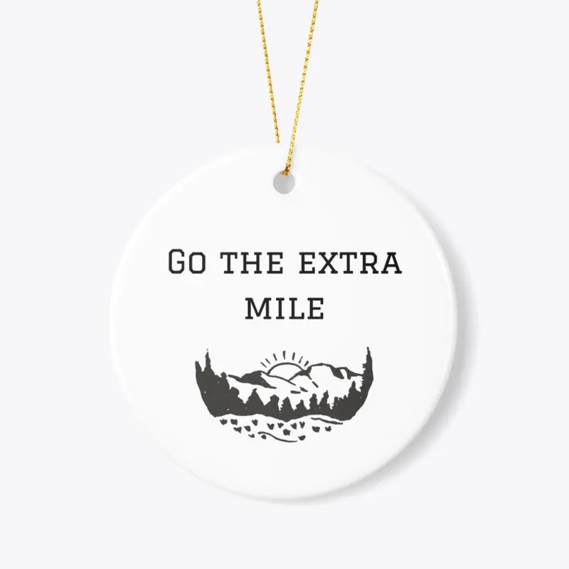 Go the Extra Mile